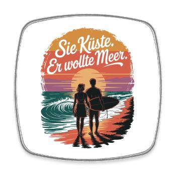 You Coast He Wanted Sea Beach Love Wave Surfer - Square fridge magnet - white - Front