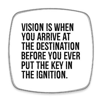 Vision ist, wenn Sie am Ziel ankommen - Viereckiger Kühlschrankmagnet - Weiß - Vorne