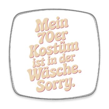 70er Jahre Kostüm Ist In Der Wäsche 70s Party 70er - Viereckiger Kühlschrankmagnet - Weiß - Vorne