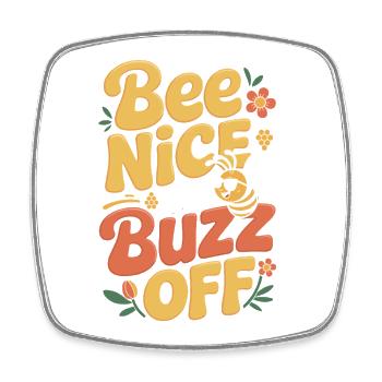 Bienen Imker Bee Nice Or Buzz Off Bienenzüchter - Viereckiger Kühlschrankmagnet - Weiß - Vorne