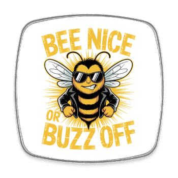 Bienen Imker Bee Nice Or Buzz Off Bienenzüchter - Viereckiger Kühlschrankmagnet - Weiß - Vorne