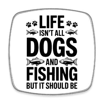 Fishing Saying Fishing Dogs Funny Angler Gift - Square fridge magnet - white - Front
