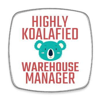 Warehouse Manager Koalafied - Viereckiger Kühlschrankmagnet - Weiß - Vorne