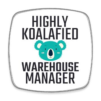Warehouse Manager Koalafied - Viereckiger Kühlschrankmagnet - Weiß - Vorne
