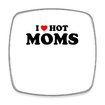 I Love My MOM - Hot MOMS - Viereckiger Kühlschrankmagnet - Weiß - Vorne