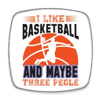 Ich mag Basketball und vielleicht drei Leute - Viereckiger Kühlschrankmagnet - Weiß - Vorne