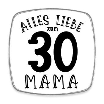 Joyeux 30e anniversaire maman - Magnet carré - blanc - Devant