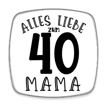 Joyeux 40e anniversaire maman - Magnet carré - blanc - Devant