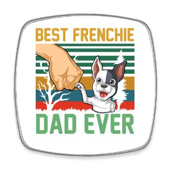 Bester Frenchie-Vater aller Zeiten – Lustige französische Bulldogge - Viereckiger Kühlschrankmagnet - Weiß - Vorne