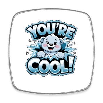 Ours, tu es cool - Ours polaire drôle avec - Magnet carré - blanc - Devant