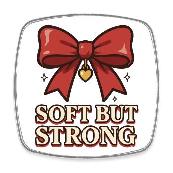 Soft but Strong – Red Ribbon - Square fridge magnet - white - Front