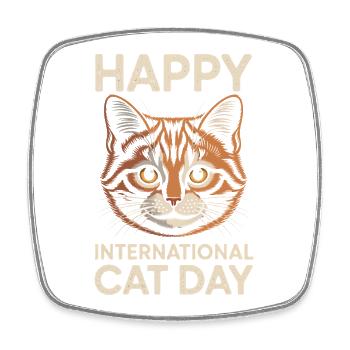Happy International Cat Day - Square fridge magnet - white - Front