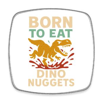 Dino Nuggets Nostalgia Funny Snack Dinosaur - Square fridge magnet - white - Front