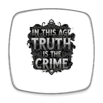 In This Age Truth Is The Crime Quote - Viereckiger Kühlschrankmagnet - Weiß - Vorne