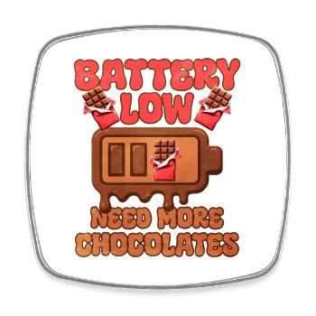 Schokoladen-Batterie mit Humor - Viereckiger Kühlschrankmagnet - Weiß - Vorne
