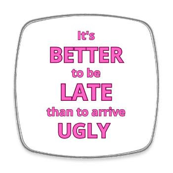 Bold Pink Text Quote for Fashion Statement - Square fridge magnet - white - Front
