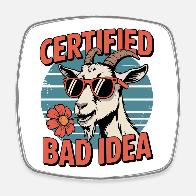 Capra certificata Bad Idea - Calamita quadrata da frigo - bianco