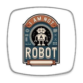 Captcha Humor: I'm Not a Robot - Square fridge magnet - white - Front