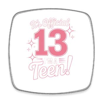 13th birthday teenager gift - Square fridge magnet - white - Front