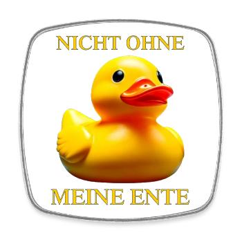 Canard en caoutchouc PAS SANS MON CANARD - Magnet carré - blanc - Devant