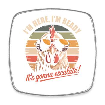 Im Here Ready It Escalates Eh Chicken Party Retro - Square fridge magnet - white - Front