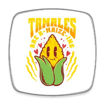 Tamale Tamales Are A-Maize-ing - Viereckiger Kühlschrankmagnet - Weiß - Vorne