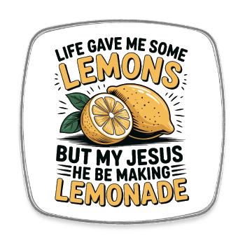 Life gave me lemons, Jesus makes lemonade - Square fridge magnet - white - Front