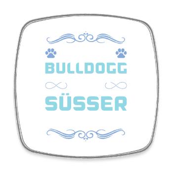 Bulldog Dog Saying - Square fridge magnet - white - Front