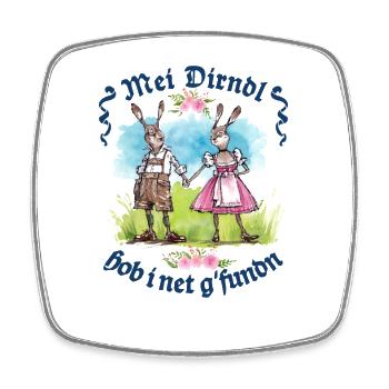 Mei Dirndl hob i net gfundn - Tracht - Gaudí - Magnet carré - blanc - Devant