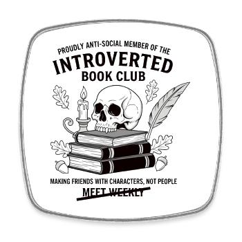 Conception d'un club de lecture antisocial et introverti - Magnet carré - blanc - Devant
