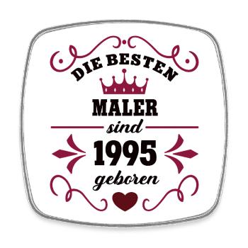 1995 Painter Birthday Colleague Work colleague - Square fridge magnet - white - Front