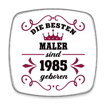 Malerin Geburtstag Jahrgang 1985 Maler Kollegen - Viereckiger Kühlschrankmagnet - Weiß - Vorne