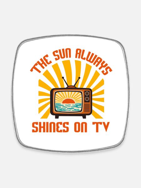 Die Sonne scheint immer im Fernsehen - Retro Musik der 80er Jahre - Viereckiger Kühlschrankmagnet - Weiß