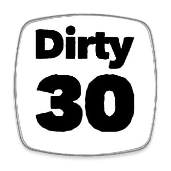 Dirty 30 30th Birthday - Square fridge magnet - white - Front
