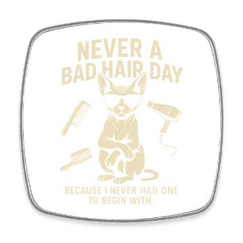 Never a bad hair day - Square fridge magnet - white - Front