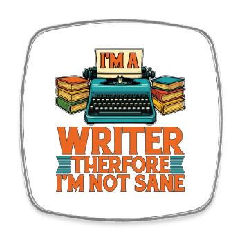 Screenwriter I'm A Writer Therefore I'm Book Lover - Viereckiger Kühlschrankmagnet - Weiß - Vorne