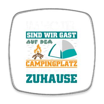 Camper Camping Wohnwagen Spruch - Viereckiger Kühlschrankmagnet - Weiß - Vorne