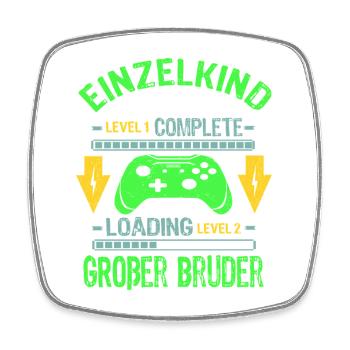 Einzelkind Complete - Loading Großer Bruder 2026 - Viereckiger Kühlschrankmagnet - Weiß - Vorne