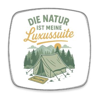 Die Natur Ist Meine Luxussuite Camping Abenteuer - Viereckiger Kühlschrankmagnet - Weiß - Vorne