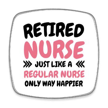Retired Nurse Humor Nurse Retirement - Viereckiger Kühlschrankmagnet - Weiß - Vorne