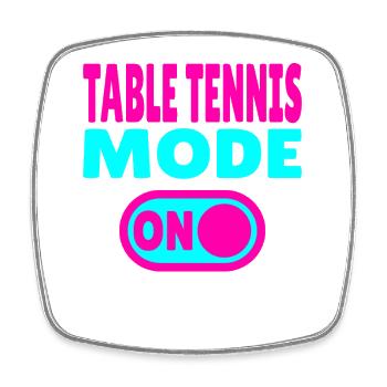 Mode tennis de table activé – Style de vie ping-pong - Magnet carré - blanc - Devant