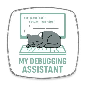 Mein Debugging Assistent Katze - Viereckiger Kühlschrankmagnet - Weiß - Vorne