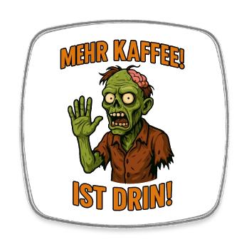 Humorvoller Zombie mit Kaffeegeste - Viereckiger Kühlschrankmagnet - Weiß - Vorne
