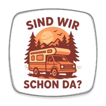 Are we there yet? Camping Camper Motorhome - Square fridge magnet - white - Front