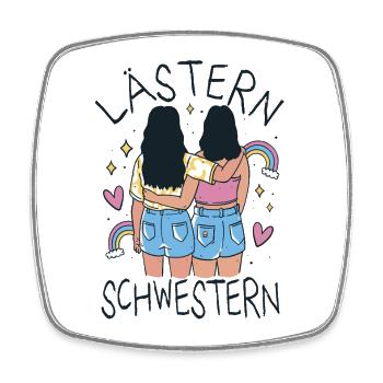 Lästern Schwestern Partneroutfit Beste Freundin  - Viereckiger Kühlschrankmagnet - Weiß - Vorne