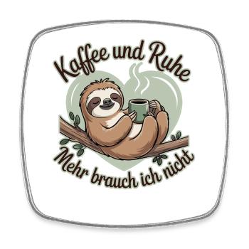 Coffee and peace and quiet I don't need more - Square fridge magnet - white - Front