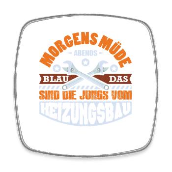 Heating Engineer Heating Construction Plumber Plumber - Square fridge magnet - white - Front