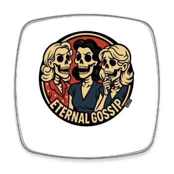 Éternel potin : Trio de femmes au foyer squelettes - Magnet carré - blanc - Devant