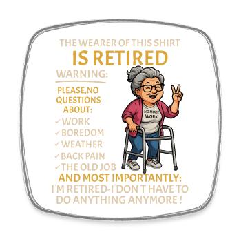 Retirement for Men women – Retired Rente - Viereckiger Kühlschrankmagnet - Weiß - Vorne