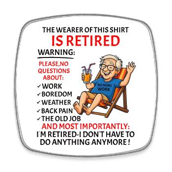 Retirement for Men women – Retired Rente - Viereckiger Kühlschrankmagnet - Weiß - Vorne